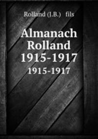 Almanach Rolland. 1915-1917