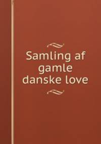 Samling af gamle danske love