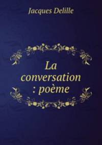 La conversation : pome