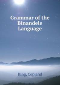 Grammar of the Binandele Language