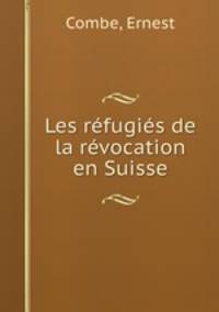 Les rfugis de la rvocation en Suisse