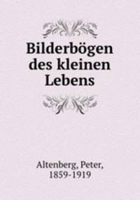 Bilderbgen des kleinen Lebens