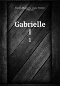 Gabrielle. 1