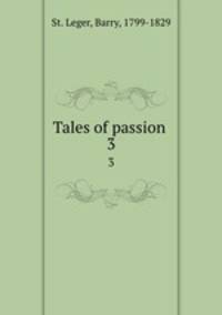 Tales of passion . 3