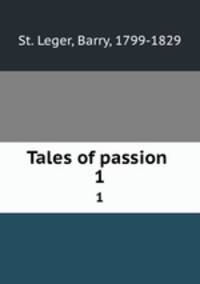 Tales of passion . 1