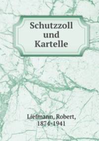 Schutzzoll und Kartelle