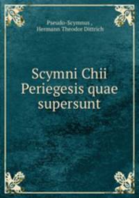 Scymni Chii Periegesis quae supersunt