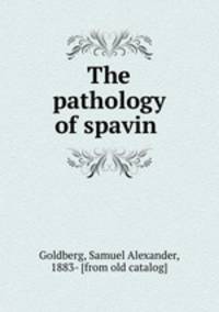 The pathology of spavin