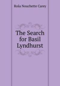 The Search for Basil Lyndhurst