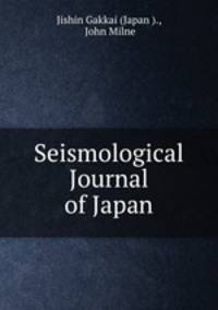 Seismological Journal of Japan