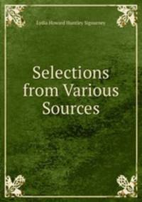 Selections from Various Sources