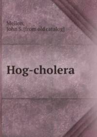 Hog-cholera