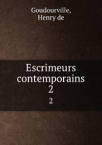 Escrimeurs contemporains. 2