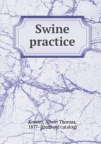 Swine practice
