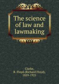 The science of law and lawmaking
