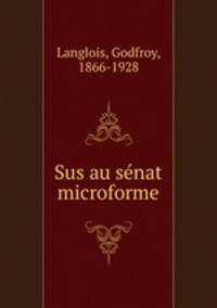 Sus au snat microforme