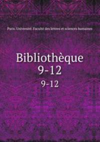 Bibliothque. 9-12