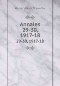Annales. 29-30, 1917-18