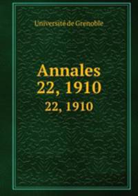 Annales. 22, 1910