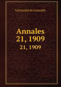 Annales. 21, 1909