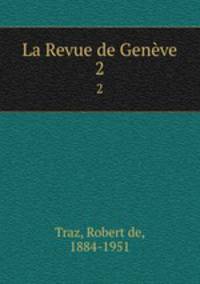 La Revue de Genve. 2