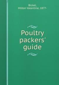 Poultry packers` guide