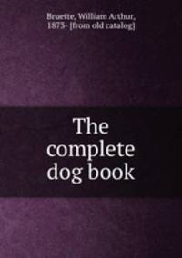 The complete dog book