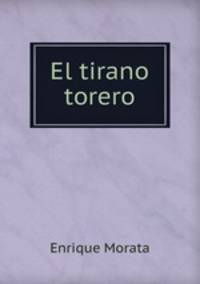 El tirano torero