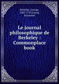 Le journal philosophique de Berkeley : Commonplace book