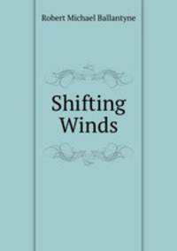 Shifting Winds