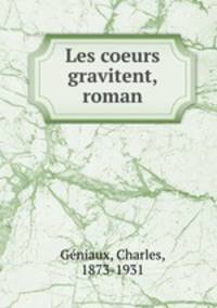Les coeurs gravitent, roman