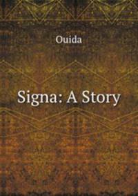 Signa: A Story
