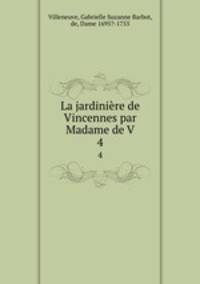 La jardinire de Vincennes par Madame de V. 4