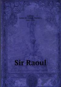Sir Raoul