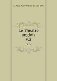 Le Theatre anglois. v.3