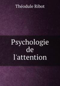 Psychologie de l`attention