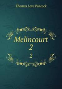 Melincourt. 2