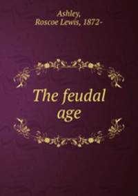 The feudal age