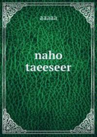 naho taeeseer
