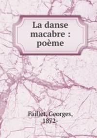 La danse macabre : pome