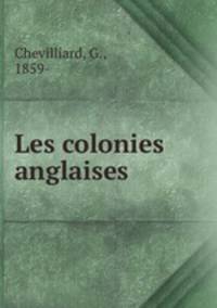 Les colonies anglaises