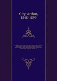 Les tablissements de Rouen : tudes sur l`histoire des institutions municipales de Rouen, Falaise, Pont-Audemer, Verneuil, La Rochelle, Saintes, Oleron, Bayonne, Tours, Niort, Cognac, Saint-Jean-d`Angly, Angoulme, Poitiers, etc.. 1