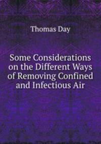 Some Considerations on the Different Ways of Removing Confined and Infectious Air