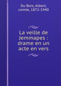 La veille de Jemmapes : drame en un acte en vers