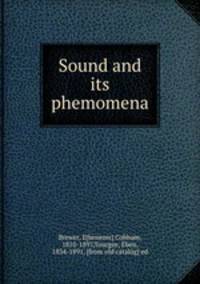Sound and its phemomena