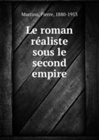 Le roman raliste sous le second empire