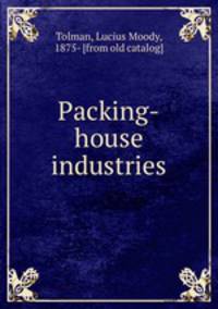 Packing-house industries