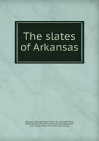 The slates of Arkansas