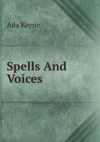 Spells And Voices