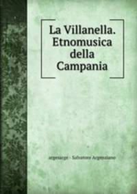 La Villanella. Etnomusica della Campania